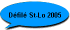 Dfil St-Lo 2005