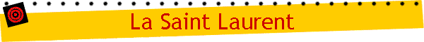 La Saint Laurent