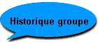Historique groupe